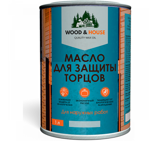 Заказать МАСЛО ДЛЯ ЗАЩИТЫ ТОРЦОВ WOOD & HOUSE в Красноярске, Красноярский край