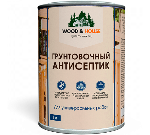 Заказать ГРУНТОВОЧНЫЙ АНТИСЕПТИК WOOD & HOUSE в Красноярске, Красноярский край